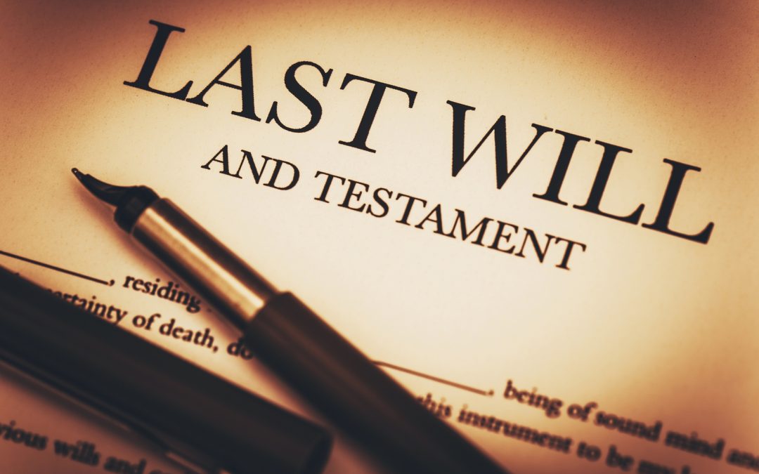 WHY YOU SHOULD HAVE A WILL